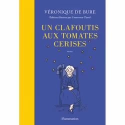 ISBN Un clafoutis aux tomates cerises, Livre broché, 400 pages