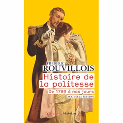 ISBN Histoire de la politesse, 672 pages