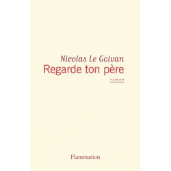 Regarde ton père