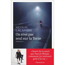 On n'est pas seul sur la Terre