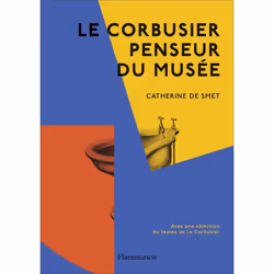 ISBN Le Corbusier penseur du musée, Livre broché, 232 pages