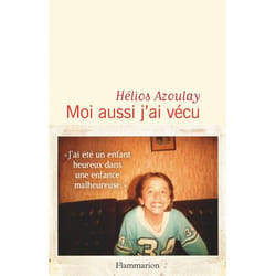 Moi aussi j'ai vécu