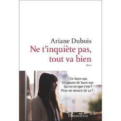 Ne t'inquiète pas, tout va bien