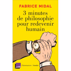 ISBN 3 minutes de philosophie pour redevenir humain, 256 pages