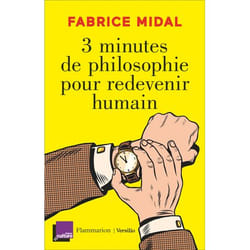 3 minutes de philosophie pour redevenir humain (Broché)