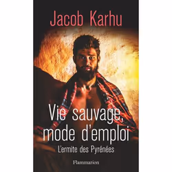 ISBN Vie sauvage, mode d’emploi, 272 pages
