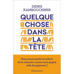 Quelque chose dans la tête