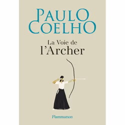 ISBN La Voie de l'Archer, Livre broché, 152 pages
