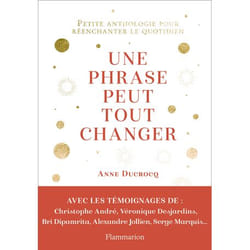 Une phrase peut tout changer