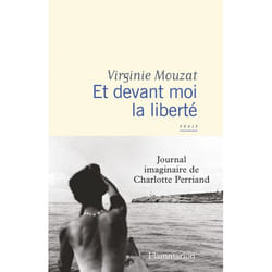 Et devant moi la liberté