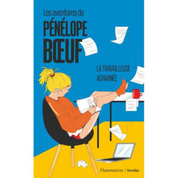 Les aventures de Pénélope Boeuf  - la travailleuse acharnée
