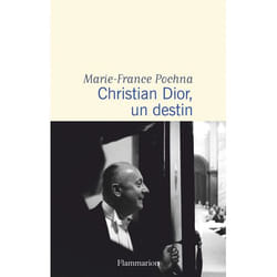 Christian Dior, un destin (Broché)
