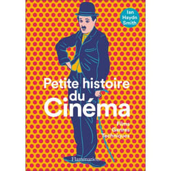 Petite histoire du Cinéma