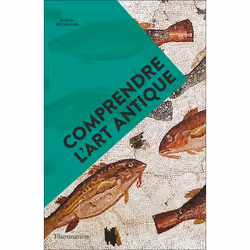 ISBN Comprendre l'art antique, Livre broché, 176 pages