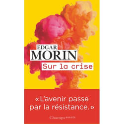 Sur la crise (Broché)