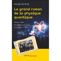 Le grand roman de la physique quantique