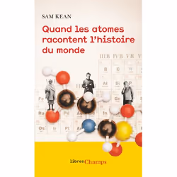 ISBN Quand les atomes racontent l'histoire du monde, 448 pages