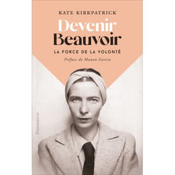 Devenir Beauvoir - La force de la volonté (Grand format)