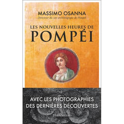 Les Nouvelles Heures de Pompéi