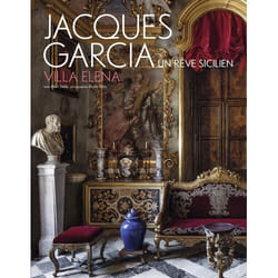 Jacques Garcia - Villa Elena - Un rêve sicilien (Relié)