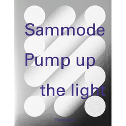 Sammode, pump up the light