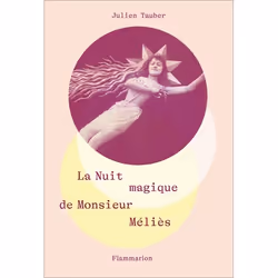 ISBN La Nuit magique de Monsieur Méliès, Livre broché, 48 pages