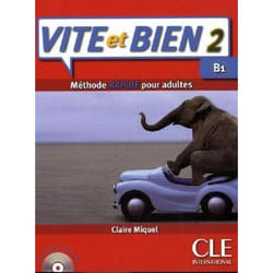 Vite et bien - niveau 2 - B1