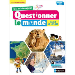 Guide pédagogique Mes missions pour Questionner le monde - cycle 2 CP CE1 CE2 - Nathan