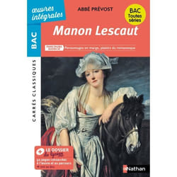 Nathan - Manon Lescaut de lAbbe Prevost - BAC Français 1re 2023 - Parcours : Personnages en marge plaisirs du romanes 178x126