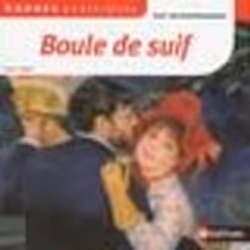 Éditions Nathan BOULE DE SUIF - MAUPASSANT 10, Français, 117 pages