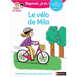 Le vélo de Mila - Niveau 1 Regarde, je lis ! Une histoire à lire tout seul (Broché)
