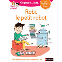 ISBN Robi, le petit robo - Niveau 2 Regarde, je lis ! Une histoire à lire tout seul : Le livre de Marion Piffaretti, Eric Battut
