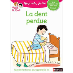 La dent perdue Niveau 3 - Regarde, je lis ! (Broché)