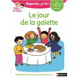 Le jour de la galette - Niveau 3 - Regarde je lis !Une histoire a lire tout seul (Broché)