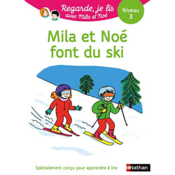 ISBN Une histoire à lire tout seul : Mila et Noé font du ski - Niveau 3 : Le livre de Nathalie Desforges, Eric Battut