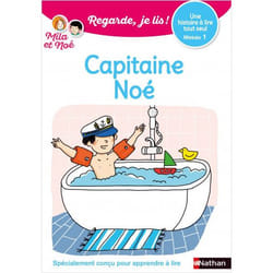 Regarde Je lis ! Une histoire à lire tout seul - Capitaine Noé - niveau 1 (Broché)