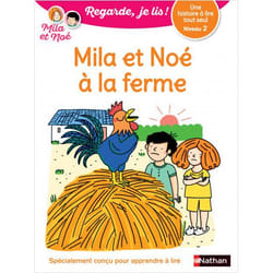 Une histoire à lire tout seul : Mila et Noé à la ferme - Niveau 2 (Broché)