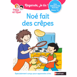 ISBN Noé fait des crêpes - Une histoire à lire tout seul - niveau 1+ : Le livre de Nathalie Desforges, Eric Battut, Éducatif, ...