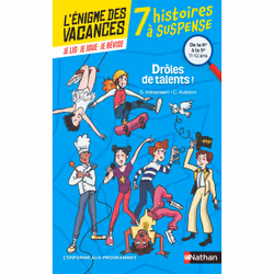 ISBN L'énigme des vacances - 7 histoires à suspense - Drôle de talents ! de la 6ème à la 5ème - 10/11 ans : Le livre de Sophi ...