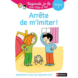 ISBN Regarde je lis! Une histoire à lire tout seul - Arrête de m'imiter Niveau 1 : Le livre de Eric Battut, Nathalie Desforges