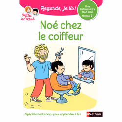 ISBN Regarde je lis ! Une histoire à lire tout seul - Noé chez le coiffeur Niveau 3 : Le livre de Eric Battut, Nathalie Desfo ...