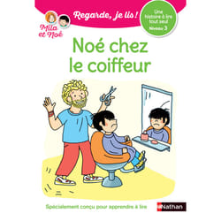 ISBN Regarde je lis ! Une histoire à lire tout seul - Noé chez le coiffeur Niveau 3 : Le livre de Eric Battut, Nathalie Desforges