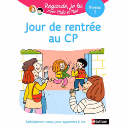 ISBN Regarde je lis ! Une histoire à lire tout seul - Jour de rentrée au CP Niv1 : Le livre de Éric Battut, Nathalie Desforge ...