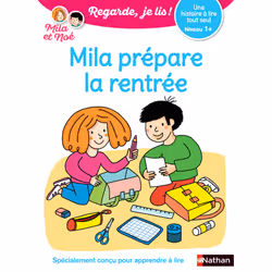 ISBN Regarde je lis ! Une histoire à lire tout seul - Mila prépare la rentrée Niv1+ : Le livre de Eric Battut, Nathalie Desfo ...