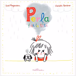 ISBN Perla fait la tête : Le livre de Susie Morgenstern, Charlotte Roederer, 32 pages