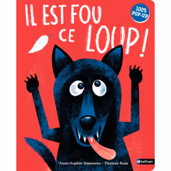 ISBN Il est fou ce loup ! 100% pop-up : Le livre de Anne-Sophie Baumann, Thomas Baas, 12 pages