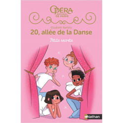 20, ALLEE DE LA DANSE SAISON 2 TOME 1 : PETITS SECRETS, Barféty Elizabeth