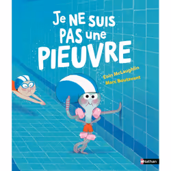 ISBN Je ne suis pas une pieuvre : Le livre de Marc Boutavant, Eoin McLaughlin, 40 pages