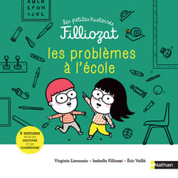 ISBN Les petites histoires Filliozat - tome 6 Problèmes à l'école ! : Le livre de Isabelle Filliozat, Virginie Limousin, Éric Veillé