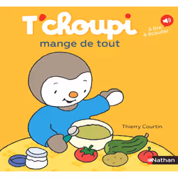 ISBN T'choupi mange de tout : Le livre de Thierry Courtin, 22 pages